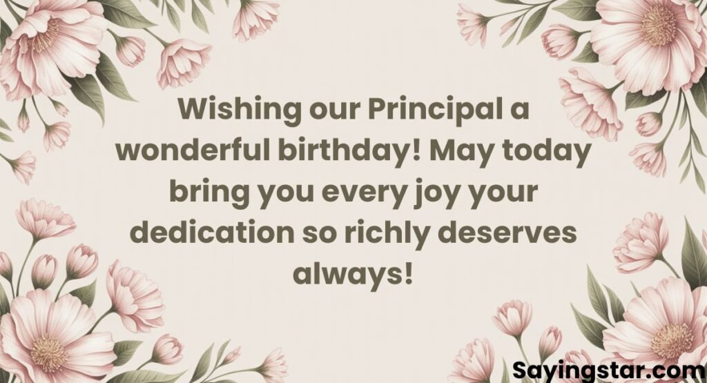Short Birthday Wishes for Principal
