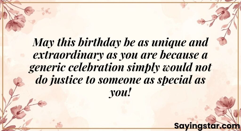 Unique & Personalized Birthday Wishes