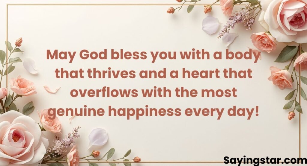 Wishing You Good Health and Happiness Always