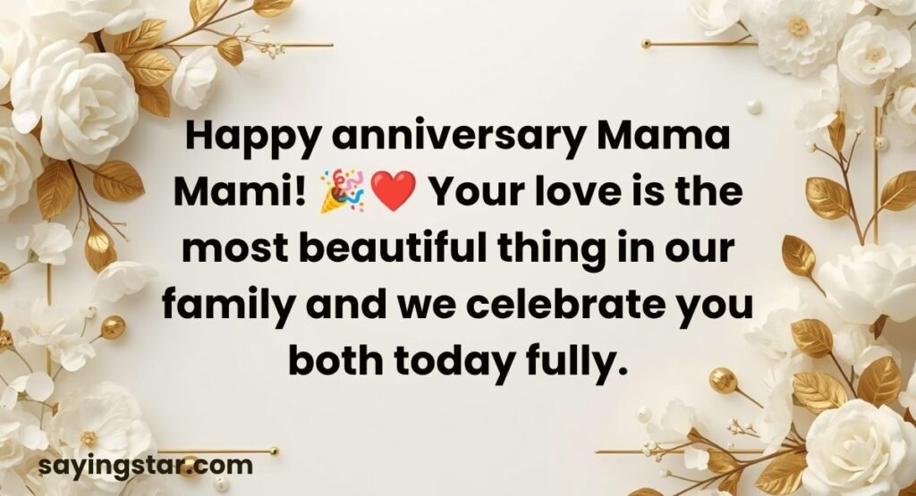Anniversary Wishes For Mama Mami With Emoji