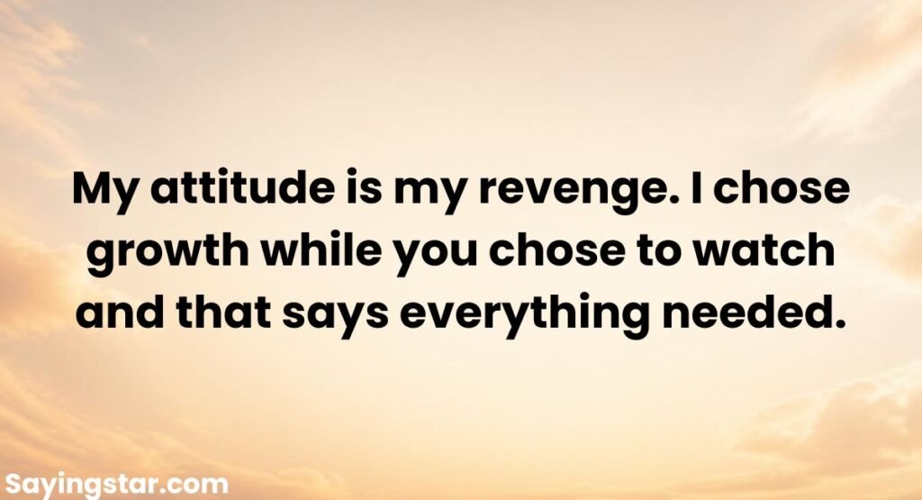 Attitude Revenge Quotes