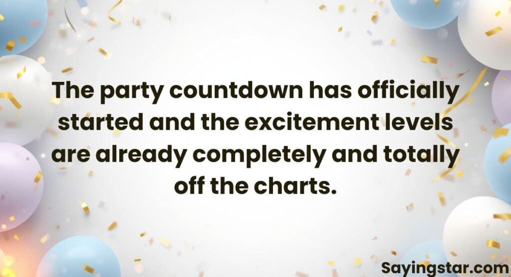 Birthday Countdown Messages for Party Lovers