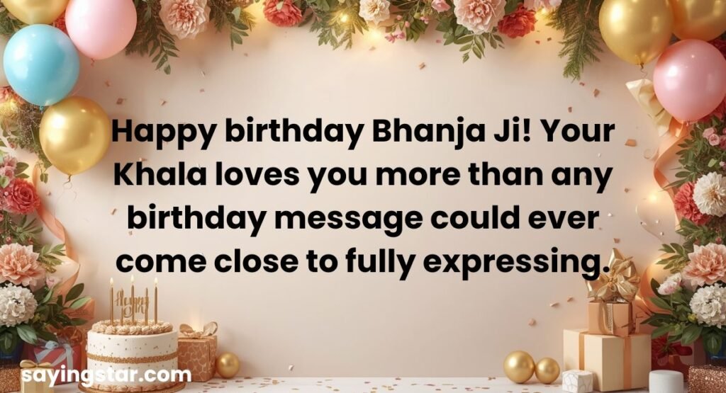 Birthday Wishes for Bhanja from Khala