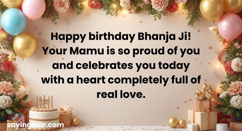Birthday Wishes for Bhanja from Mamu