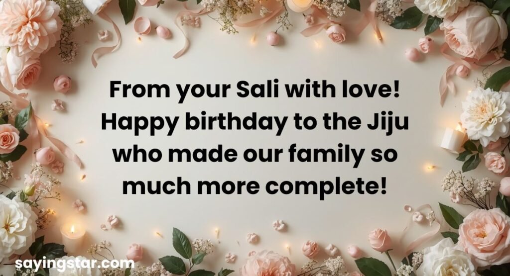 Birthday Wishes for Jiju from Sali (Sister-in-law)