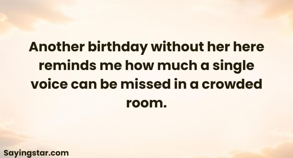Birthday Without Mom Quotes