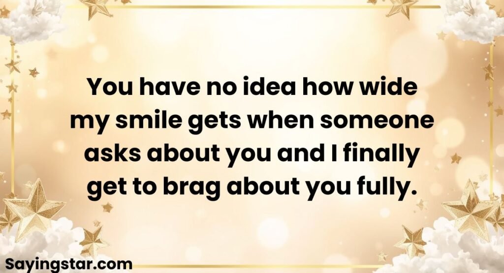Creative Ways To Say "I Am So Proud Of You"