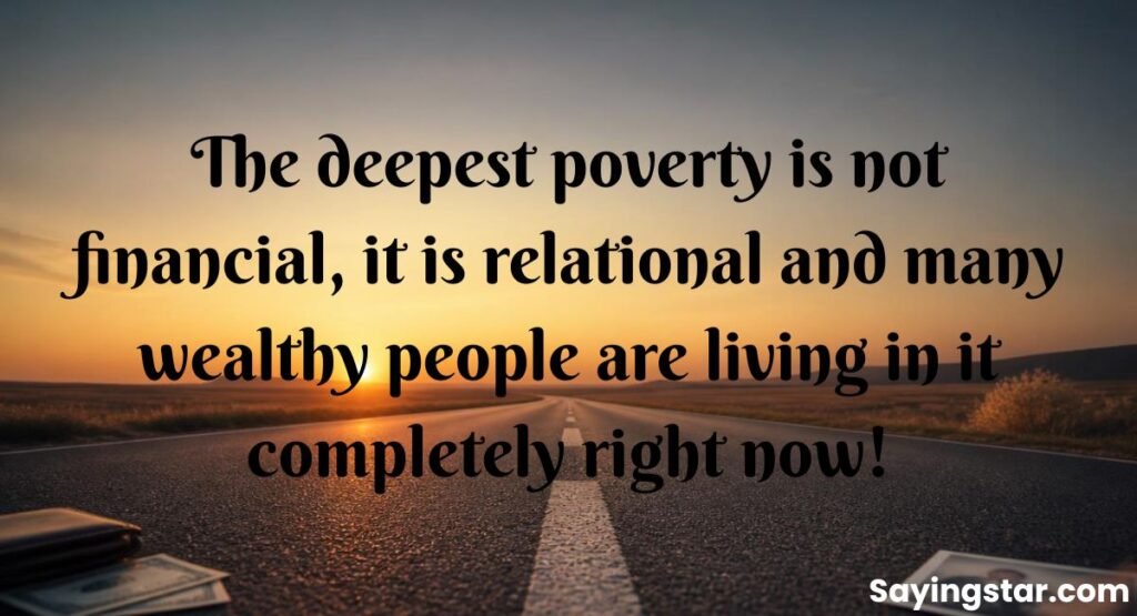 Deep Short Quotes On Money And Relationships