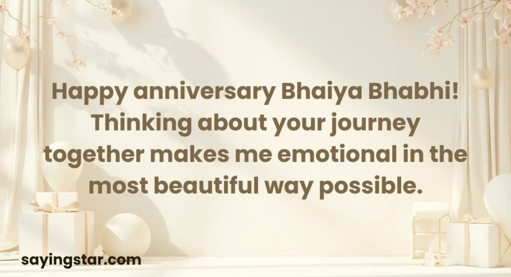 Emotional Anniversary Wishes for Bhaiya and Bhabhi