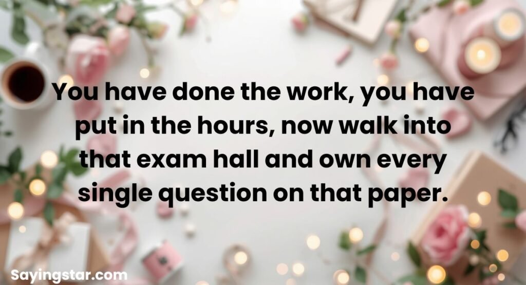 Exam Day Motivation and Last-Minute Confidence Boost Messages