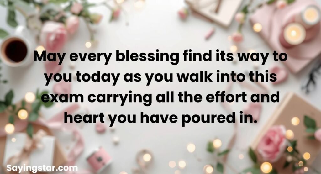 Exam Success Wishes and Prayers for Blessings and Confidence