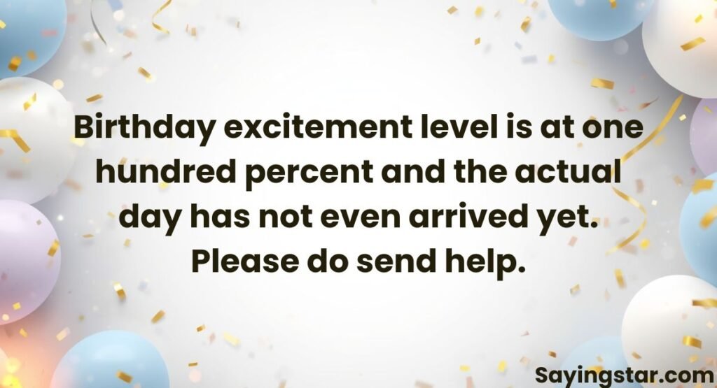 Excited Birthday Status for Birthday Countdown