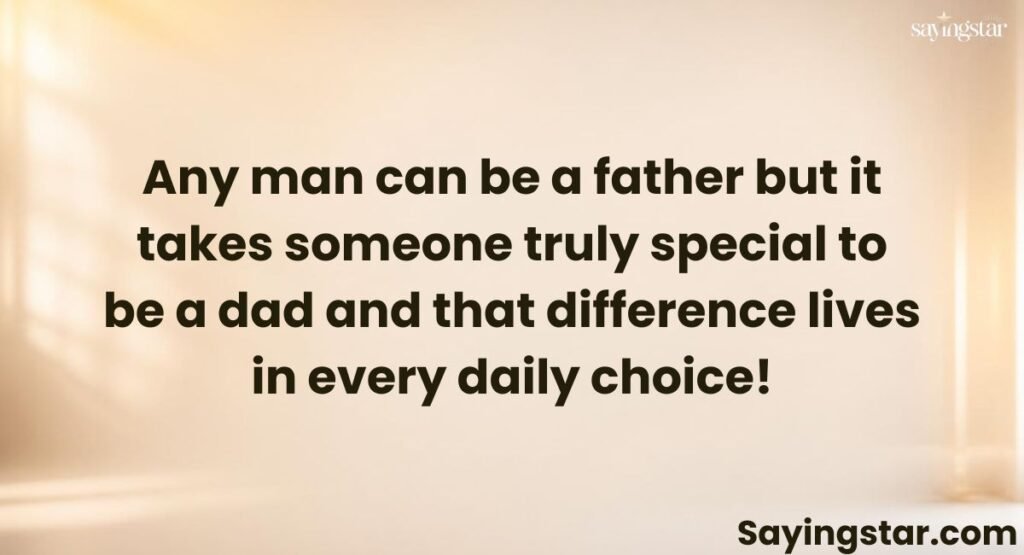 Famous Quotes about Dads