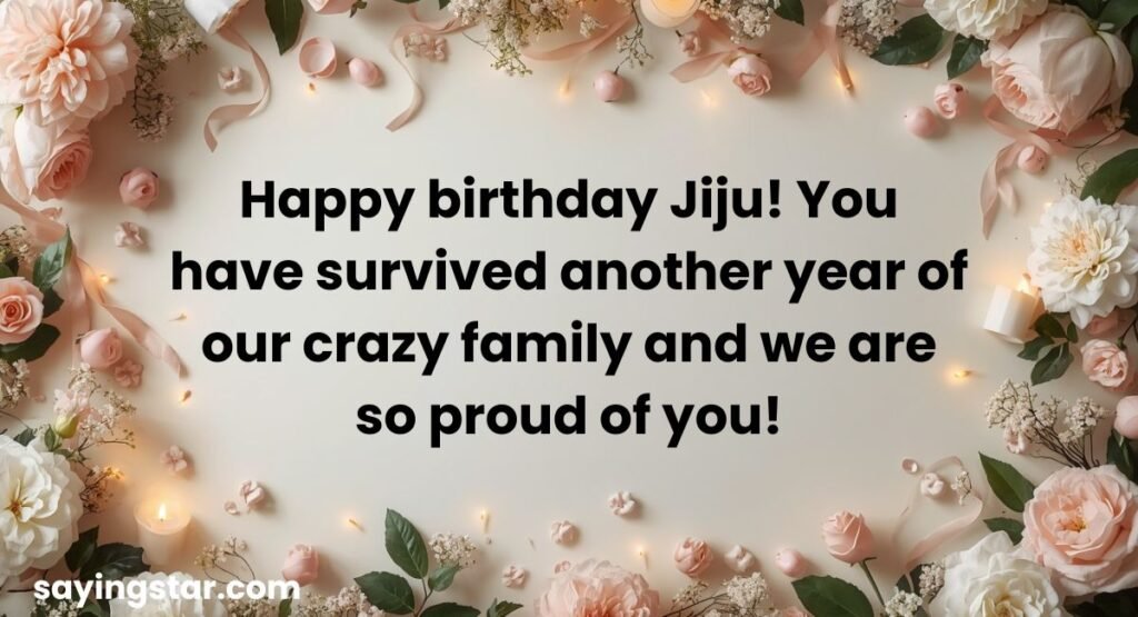 Funny & Friendly Birthday Wishes for Jiju