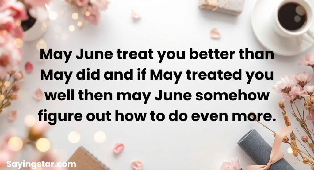 Funny June Wishes to Make Them Smile