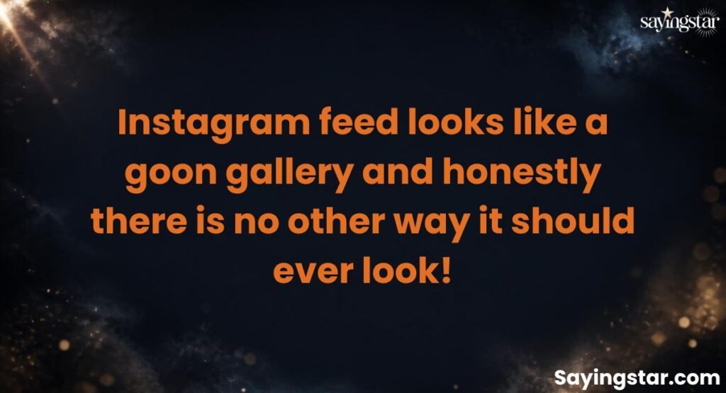 Goon Captions for Instagram