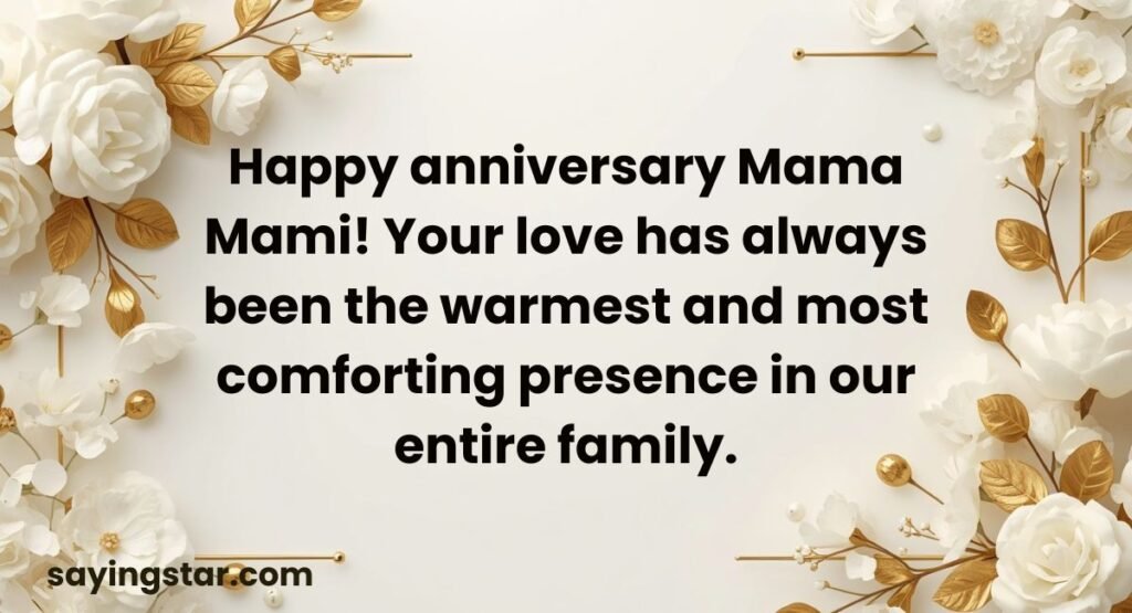 Short Anniversary Wishes for Mama Mami