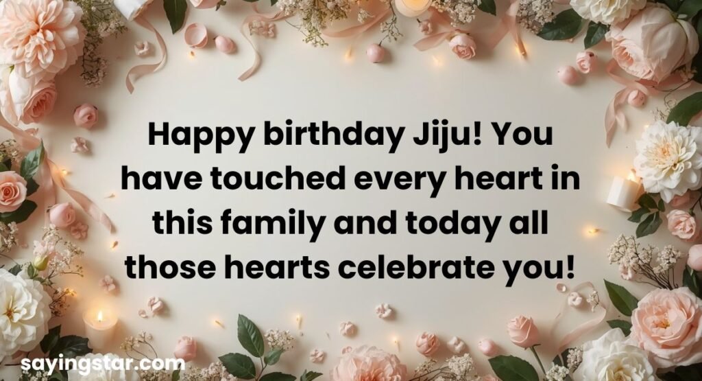Heart-touching Birthday Wishes for Jiju