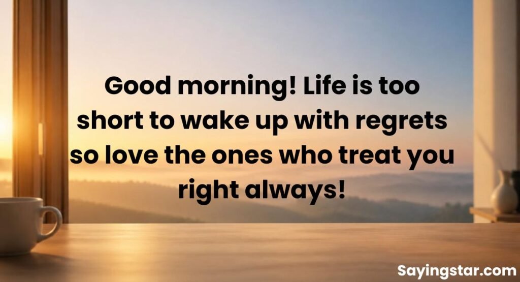 Heart Touching Deep Meaningful Good Morning Life Quotes