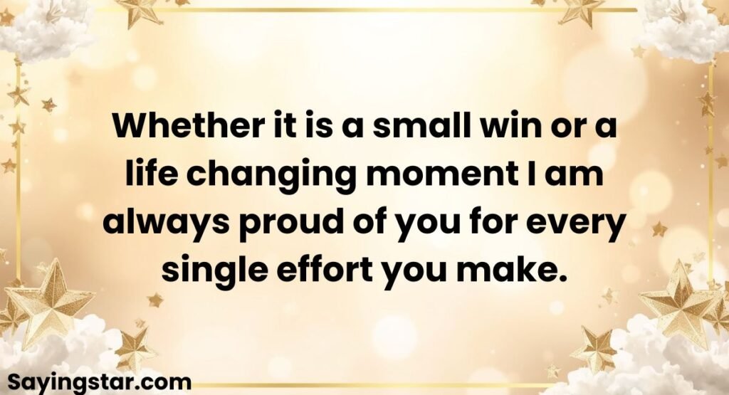 Heartfelt Proud Quotes for Various Occasions