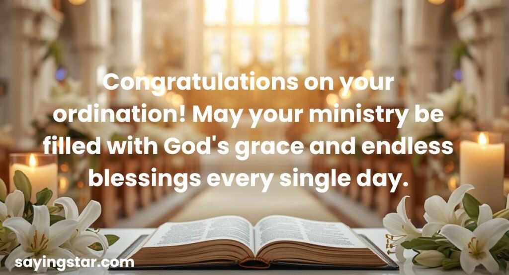 Inspiring Ordination Day Wishes
