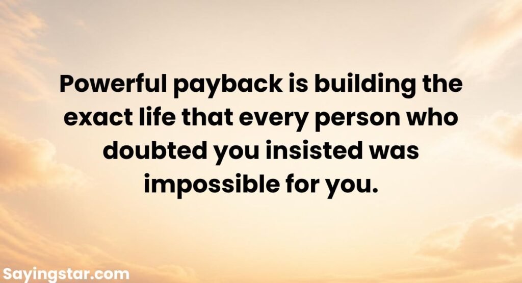 Powerful Payback Revenge Quotes