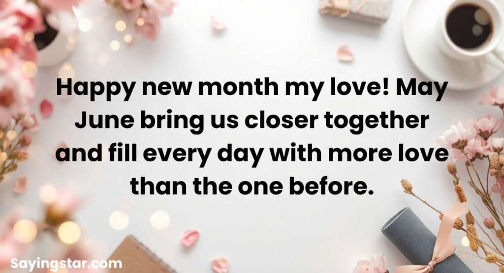 Romantic June Wishes for Him and Her