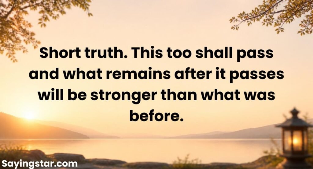 Short Everything Is Temporary Quotes