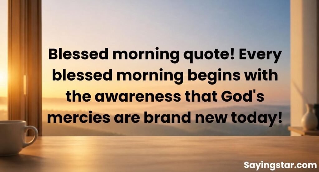Spiritual & Blessed Good Morning Quotes for Inner Peace