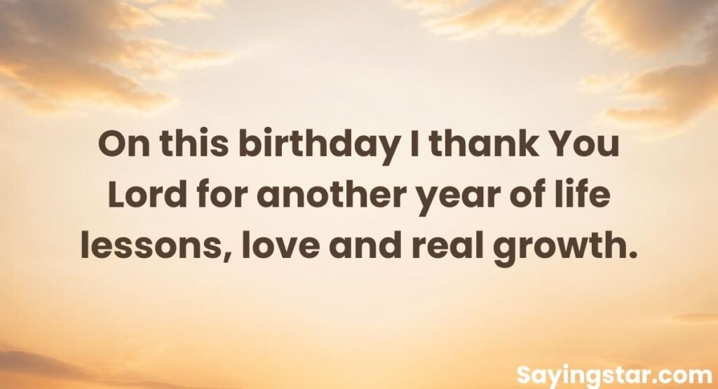 Thank You Lord Quotes for Birthday