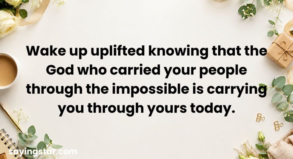 Uplifting African American Good Morning Quotes and Images