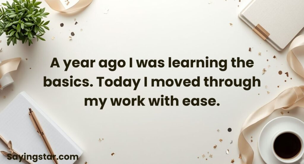 1-Year Work Anniversary Quotes for Myself