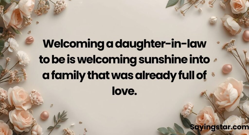 Best Daughter-In-Law to Be Quotes