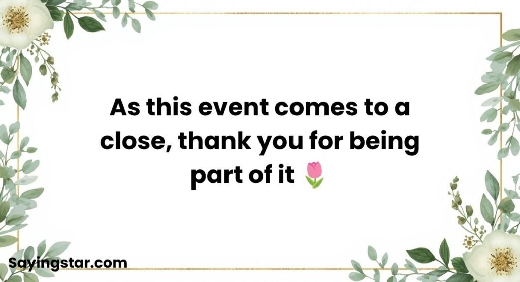 Event Completion Thank You Sayings