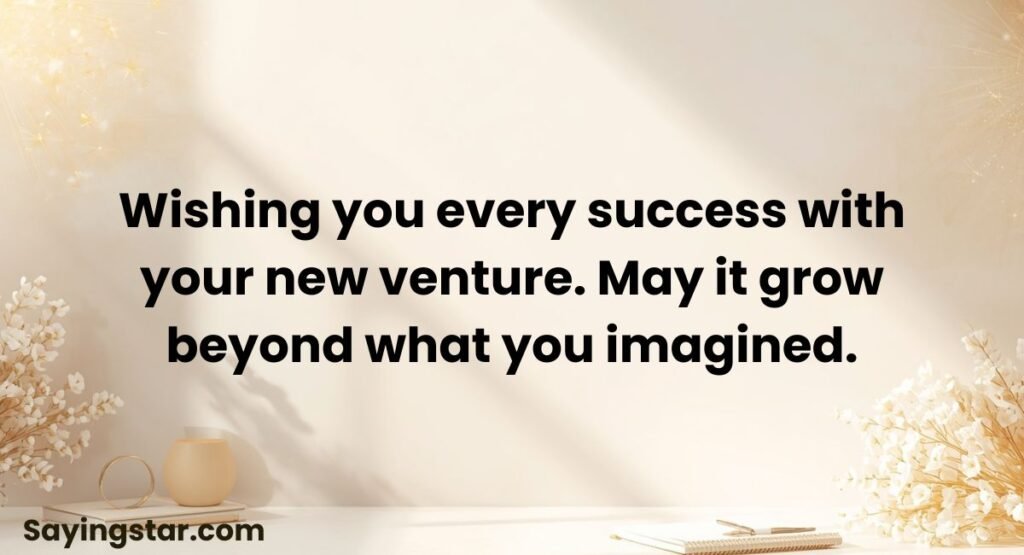 Good Luck Wishes for Business and New Opportunities