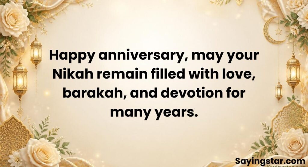 Happy Nikah/Nikkah Anniversary Wishes