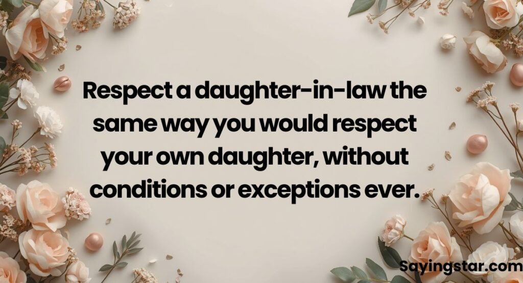 Respect Daughter-in-Law Quotes Short