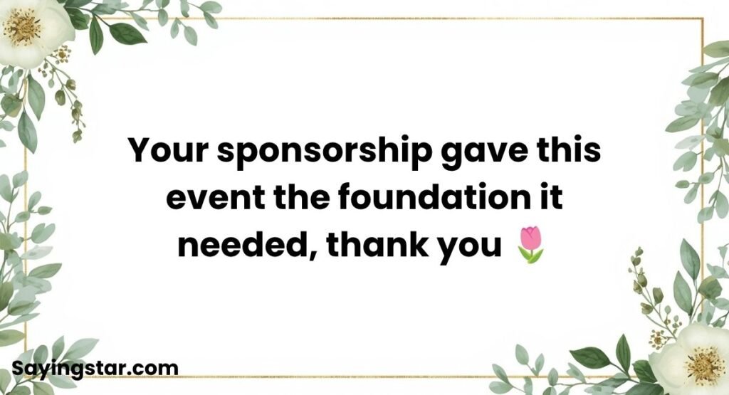 Warm Appreciation for Event Sponsors
