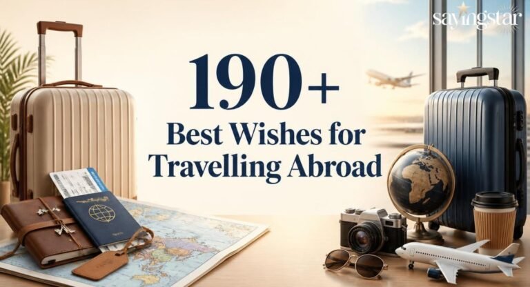 190+ Best Wishes for Travelling Abroad