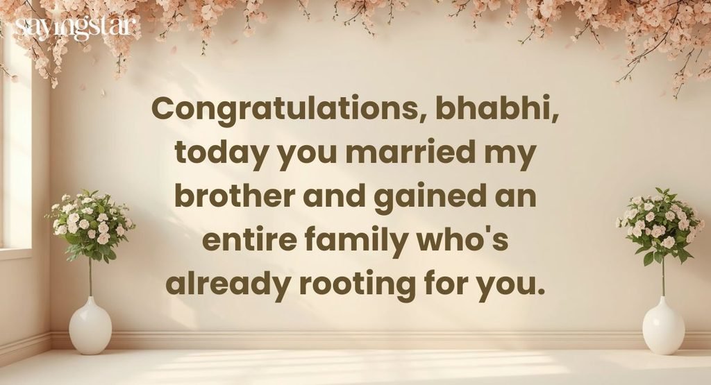 Bhabhi's Wedding/Marriage Quotes