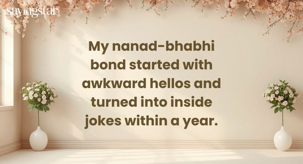 Nanad-Bhabhi Quotes