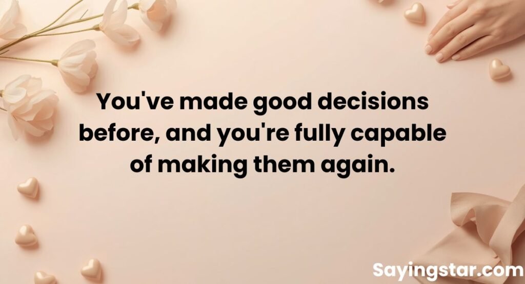 Self-Trust and Confidence Building Messages