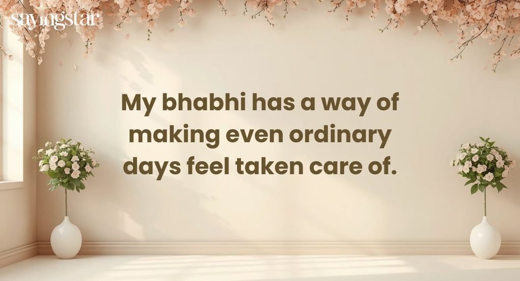 Sweet & Caring Bhabhi Quotes